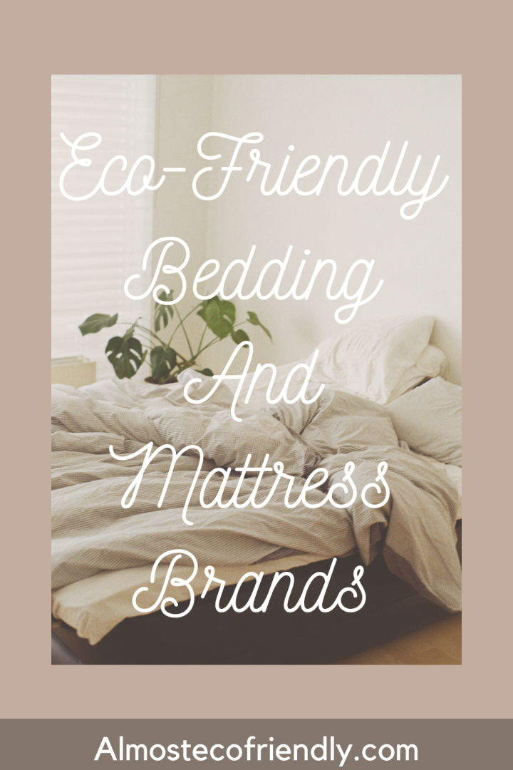 Sustainable Bedding and Mattresses